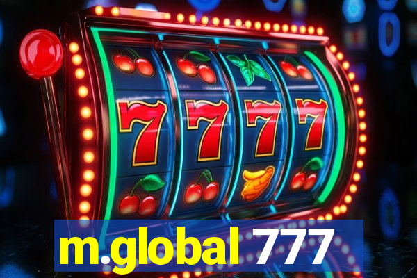 m.global 777